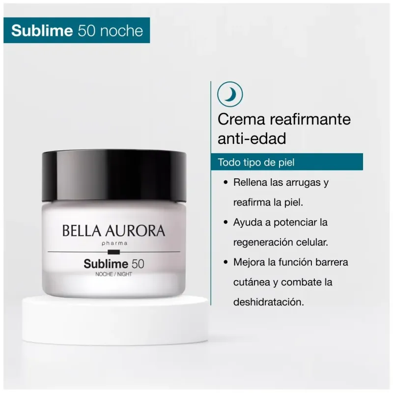 Bella aurora sublime 50 crema noche fortalecedora anti-edad +50 años 50ml | Farmacia Barata